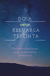 Do’a untuk Keluarga Tercinta Demi Mewujudkan Keluarga Samara